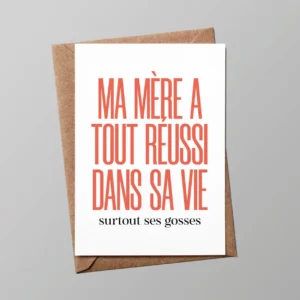 Carte/ Ma mère a réussit