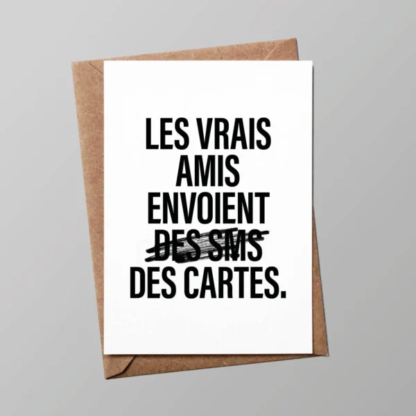 Carte/ Les vrais amis