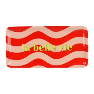 Plateau/ La belle vie